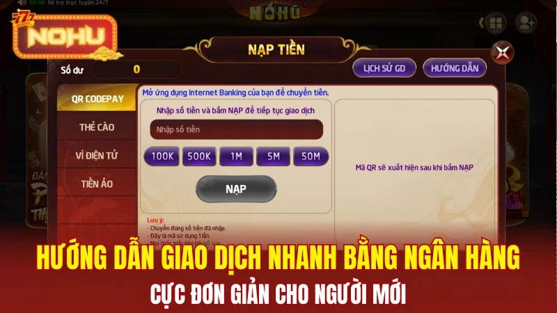 Hướng dẫn giao dịch nhanh bằng ngân hàng
