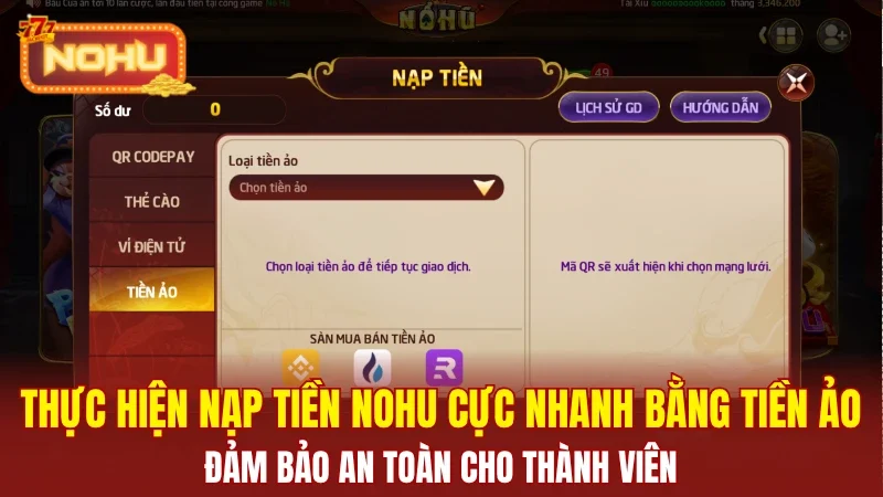 Thực hiện nạp tiền NOHU cực nhanh bằng tiền ảo